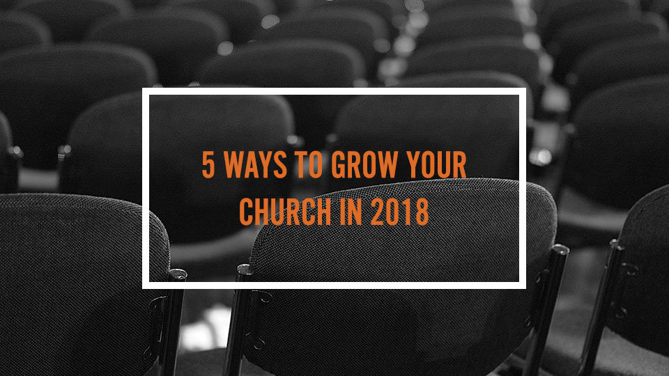 5 ways to grow your church header